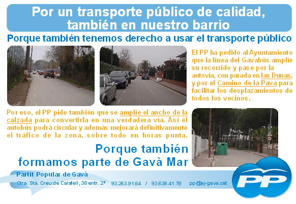 Fullet&oacute; editat pel PPC de Gav&agrave; demanant la millora del Cam&iacute; de la Pava aix&iacute; com l'arribada del Gavab&uacute;s a aquesta zona de Gav&agrave; Mar (Febrer de 2008)